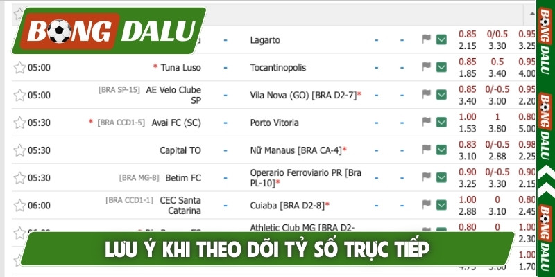 Lưu ý khi theo dõi tỷ số trực tiếp
